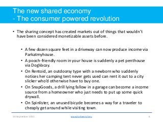Shared economy - Collaborative consumption - The sharing economy Slide 6