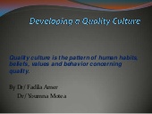 Developing a quality culture presen...