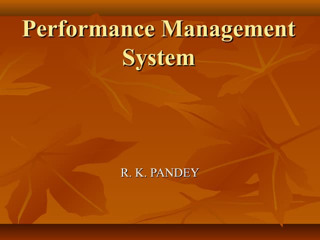 PERFORMANCE MANAGEMENT SYSTEM